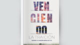 Venciendo la Traición: Asciende a la Sanación guiador por la fe (Virtual Edition)